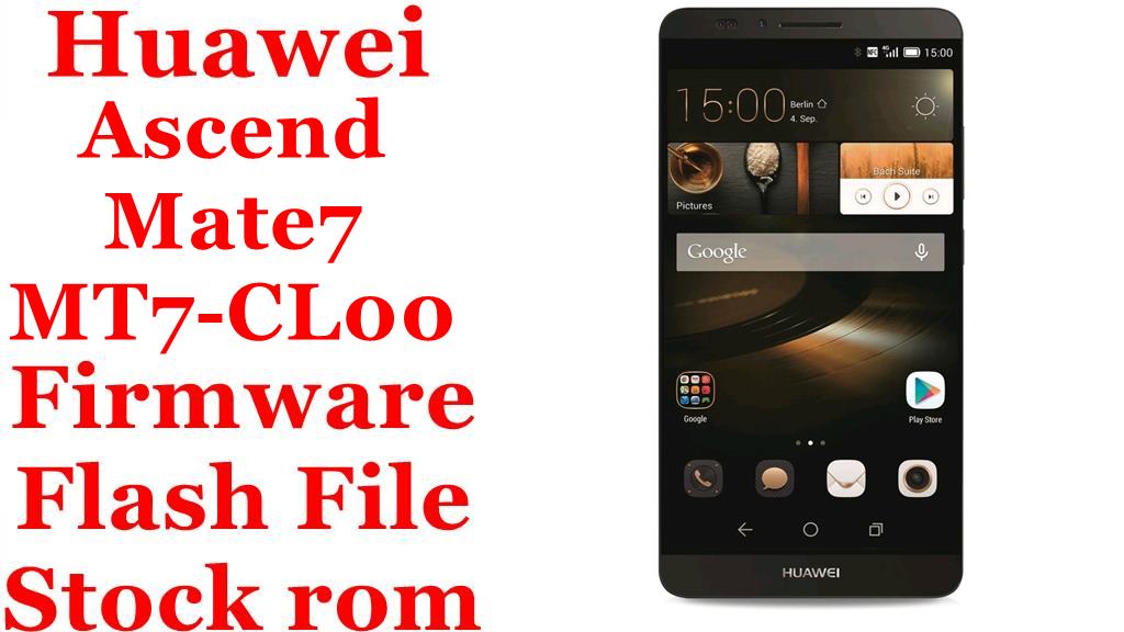 huawei mt7 cl00 firmware