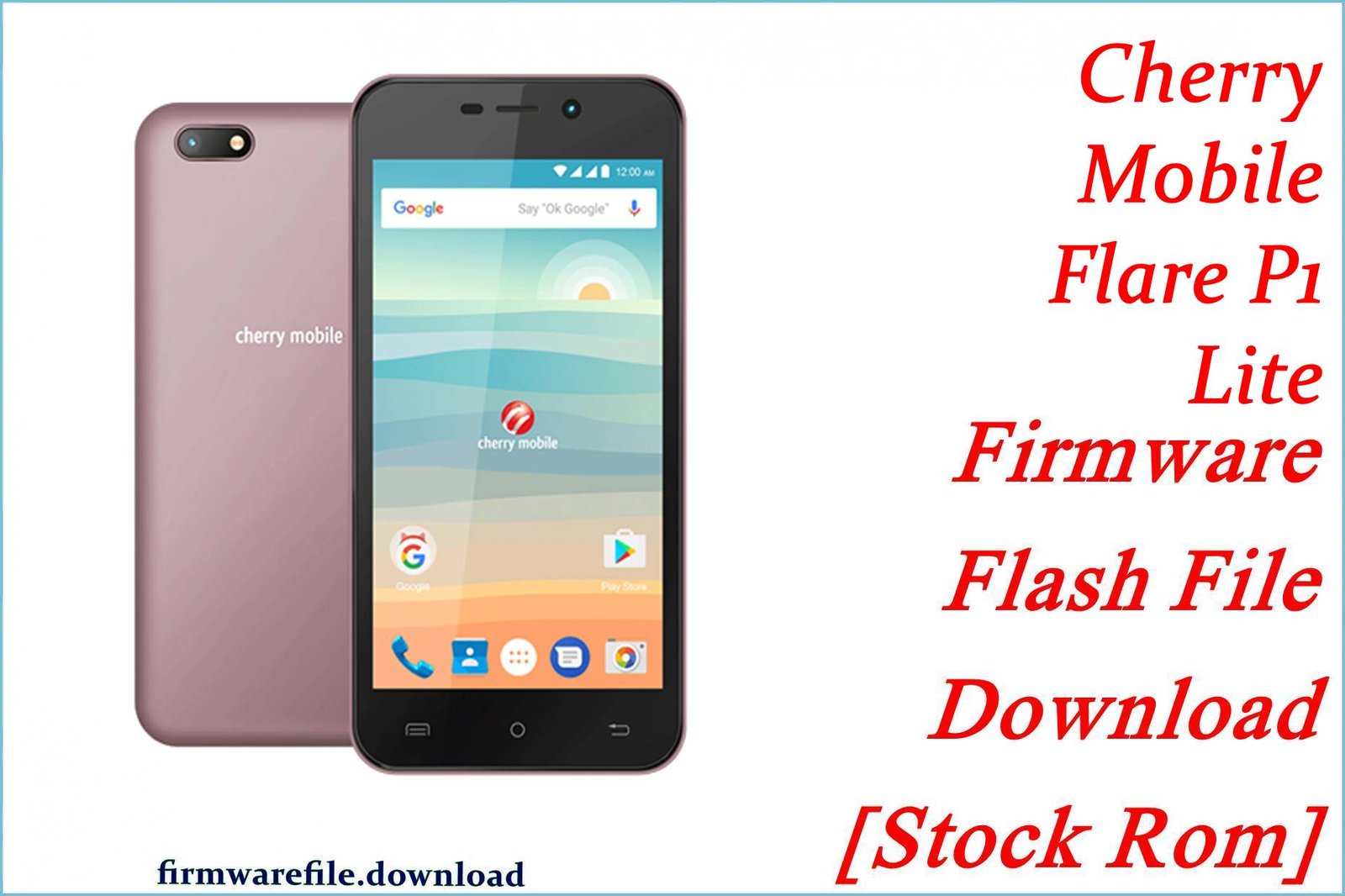 Cherry Mobile Flare P1 Lite Firmware Flash File Download [Stock Rom ...