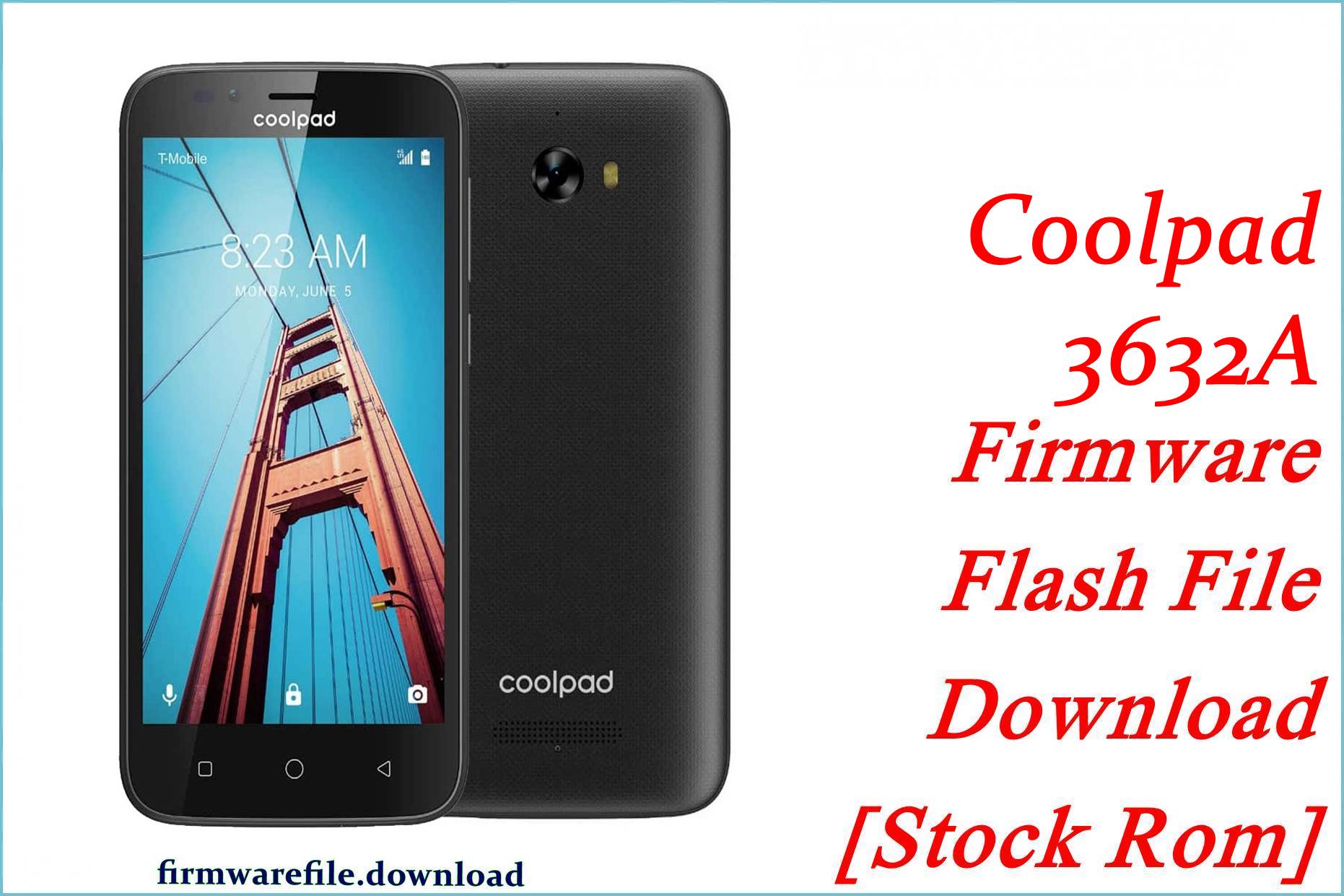 Coolpad 3632A Firmware Flash File Download [Stock Rom]