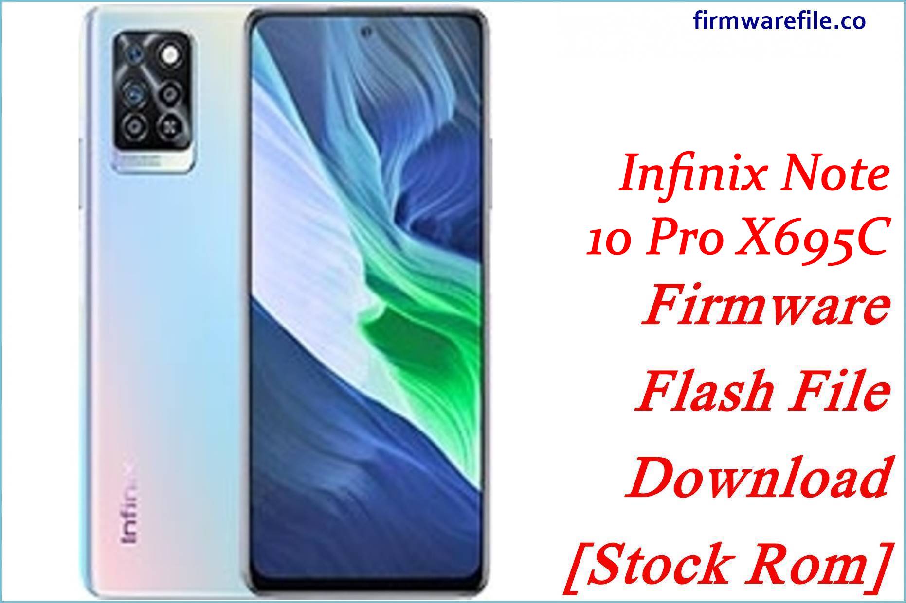 firmware infinix note 10 pro x695c android 12