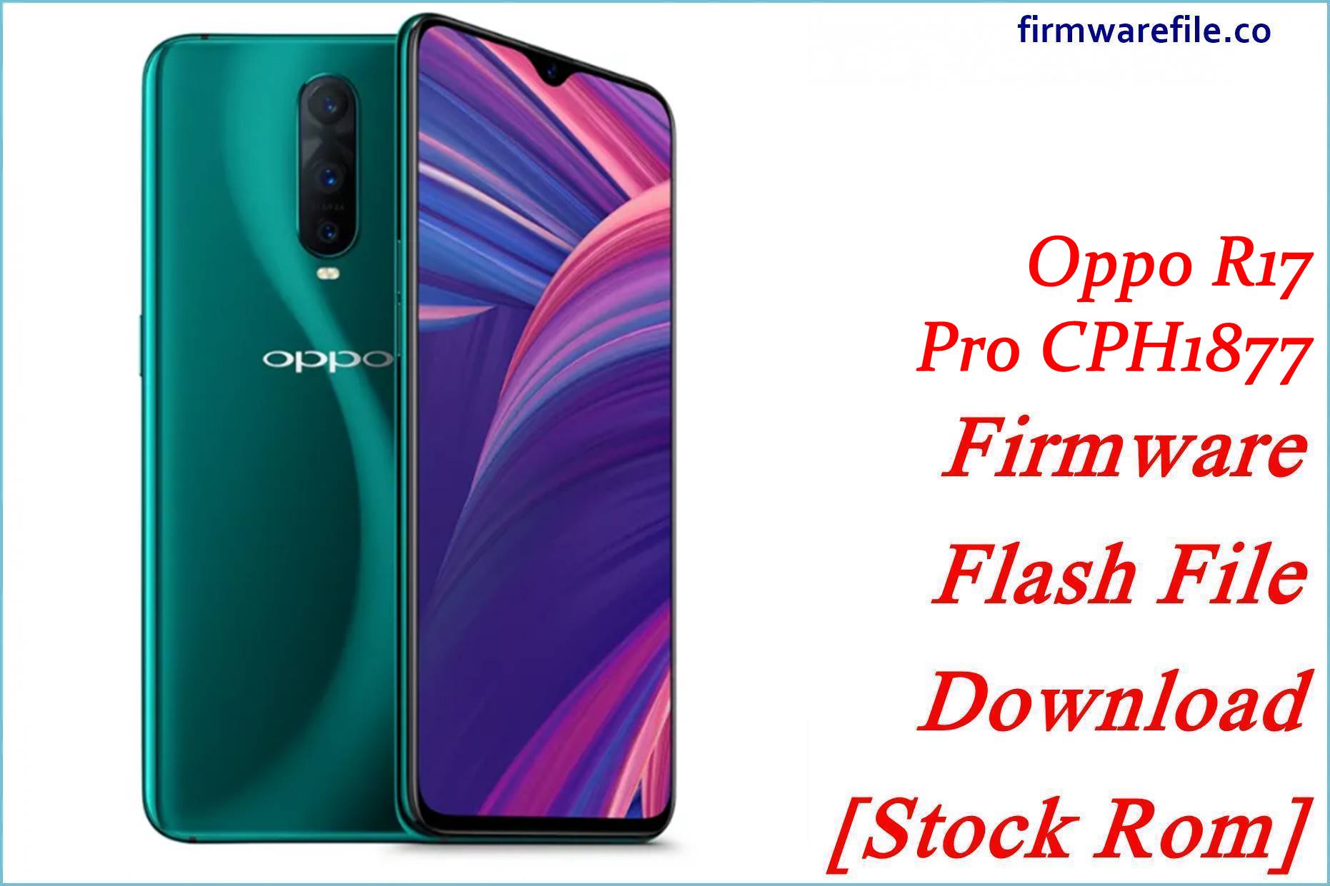 oppo r17 pro flash file