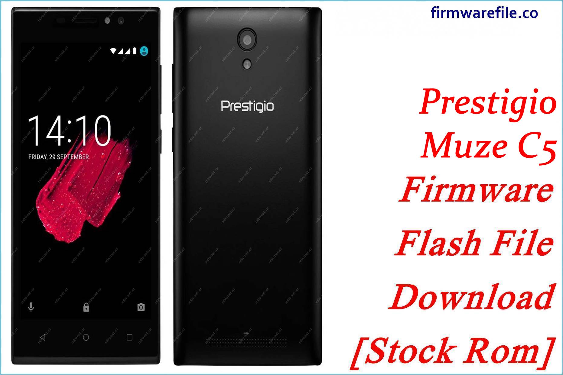 Prestigio Muze C5 Firmware Flash File Download [Stock Rom]