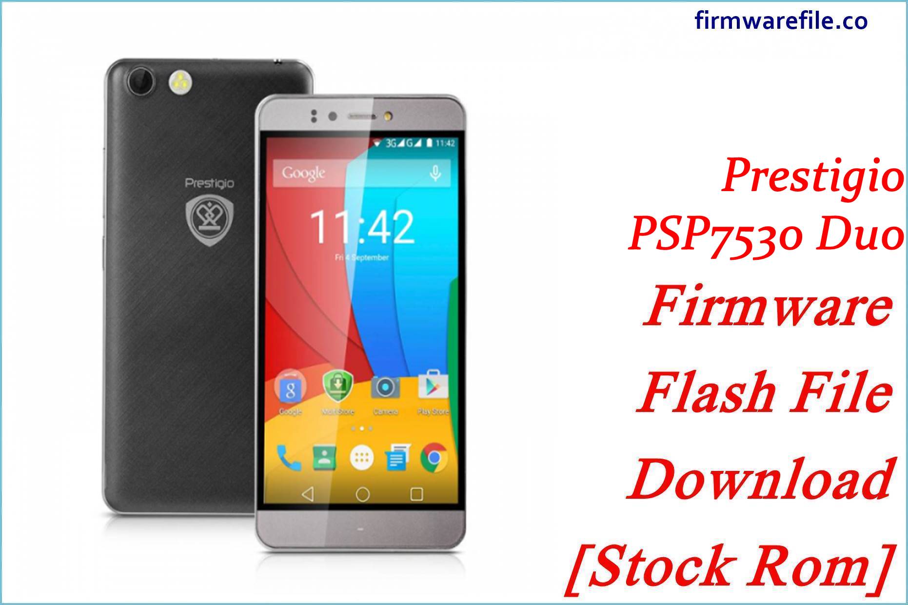 Prestigio PSP7530 Duo Firmware Flash File Download [Stock Rom]