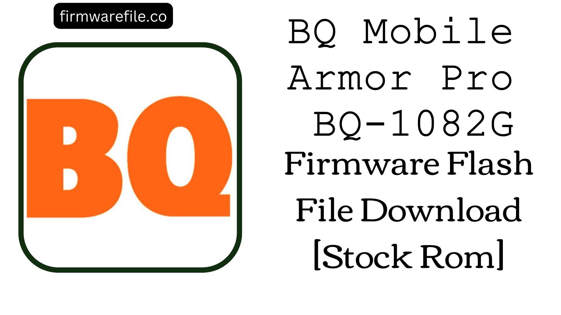 BQ Mobile Armor Pro BQ 1082G