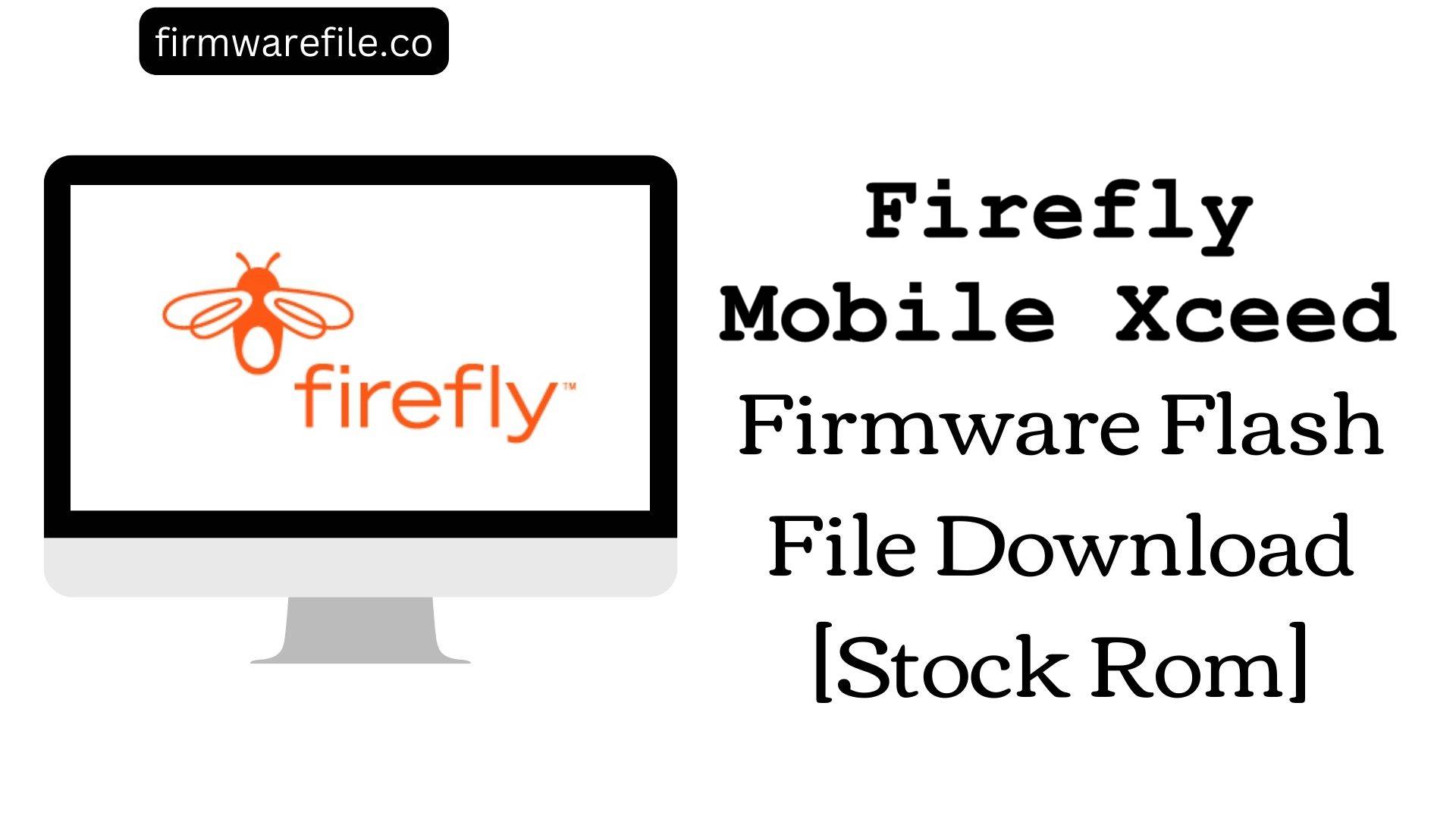 Firefly Mobile Xceed