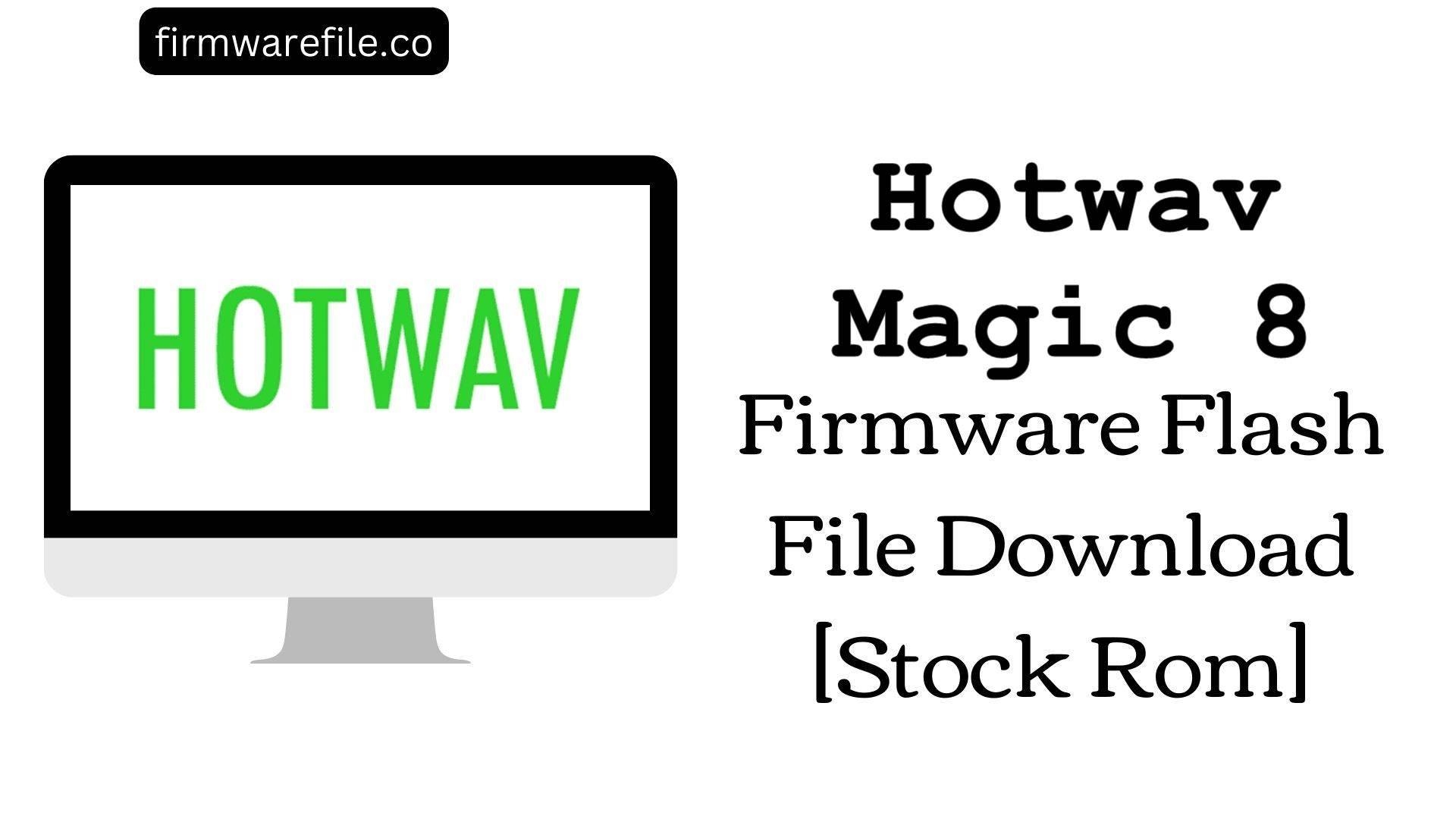 Hotwav Magic 8