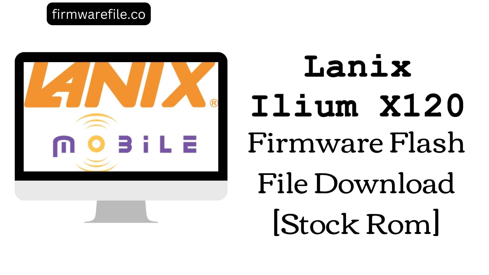 Lanix Ilium X120
