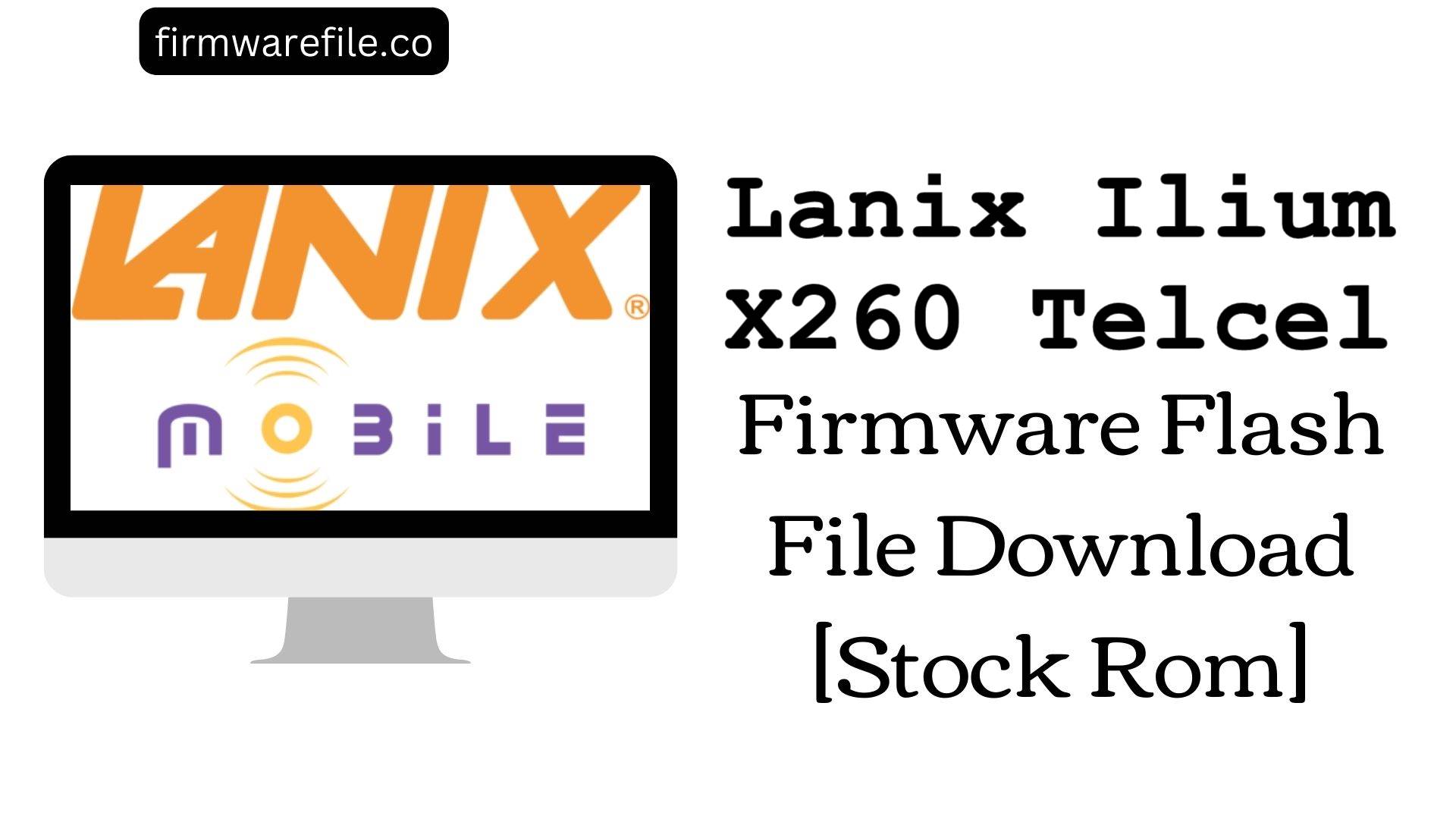 Lanix Ilium X260 Telcel