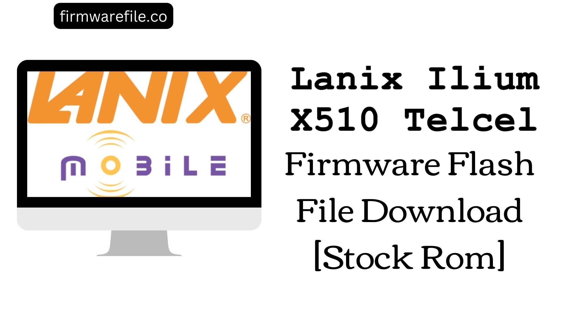 Lanix Ilium X510 Telcel