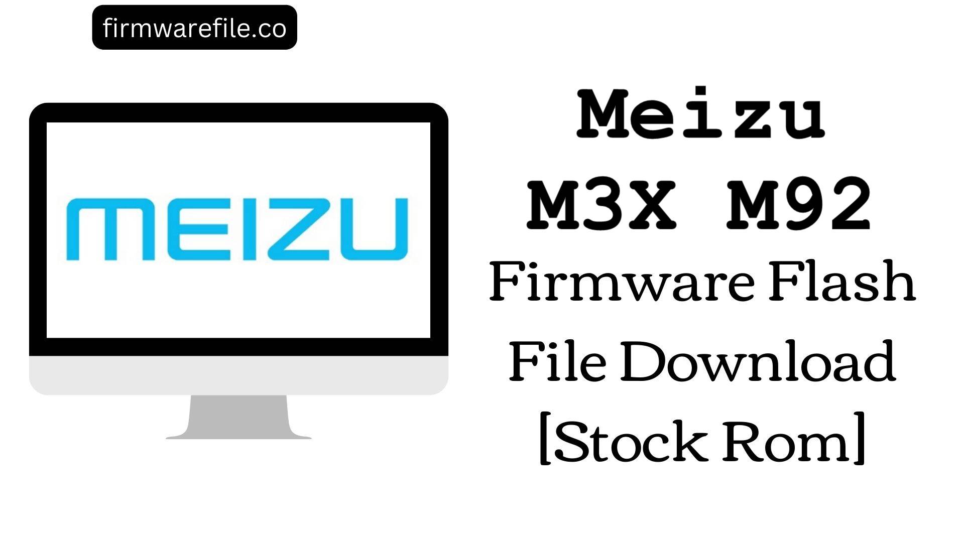 Meizu M3X M92