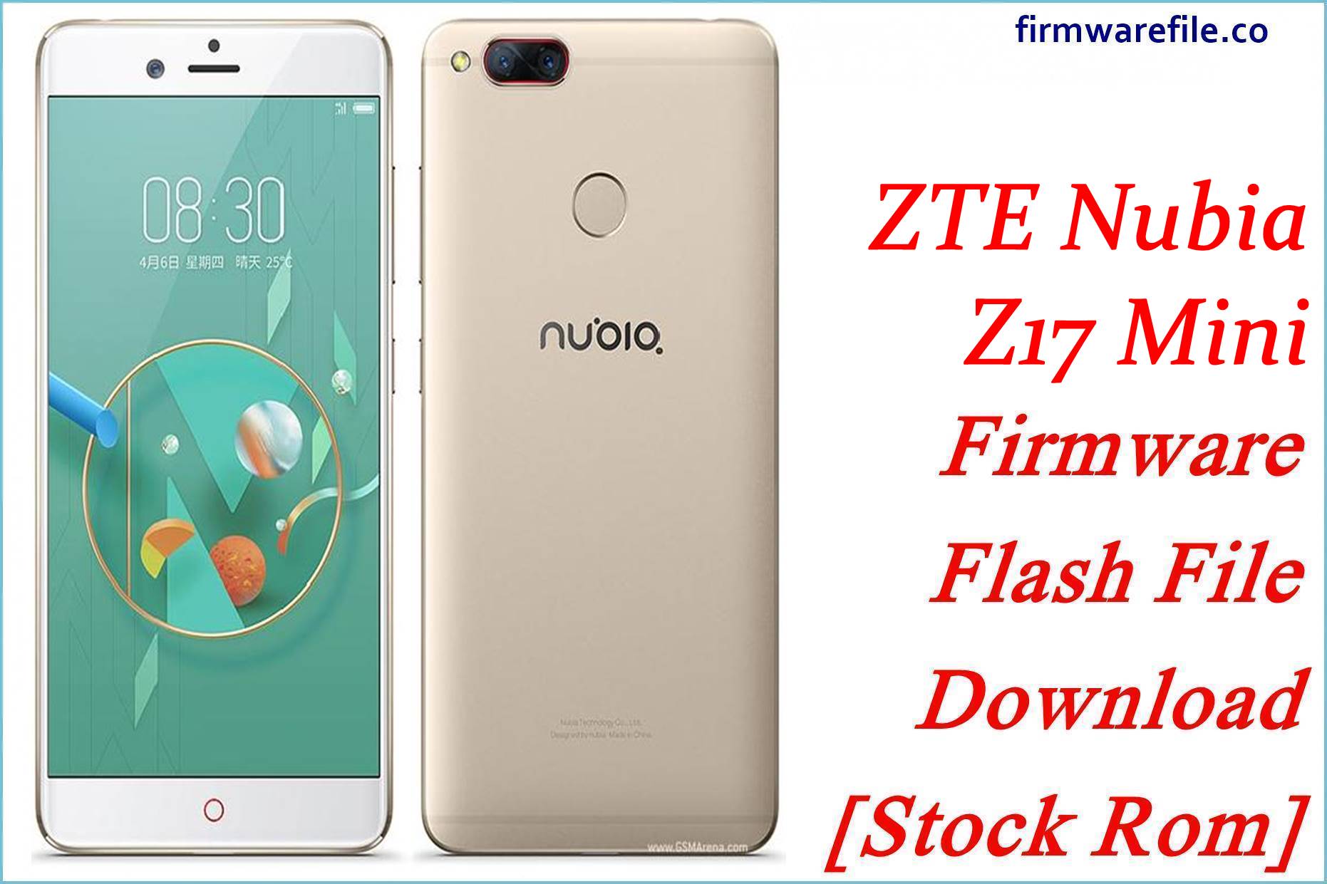 firmware nubia z17 mini